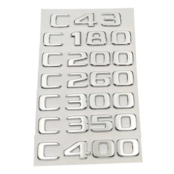 3D ABS Хромированные Буквы Для Наклейки На Багажник Автомобиля C43 AMG C180 C200 C250 C300 C350 C400 Логотип, Эмблема, Буквы, Аксессуары