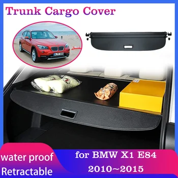 Крышка багажника автомобиля для BMW X1 E84 2010 ~ 2015 Жалюзи для хранения багажа Коврик для заднего багажника Защитные аксессуары для теней